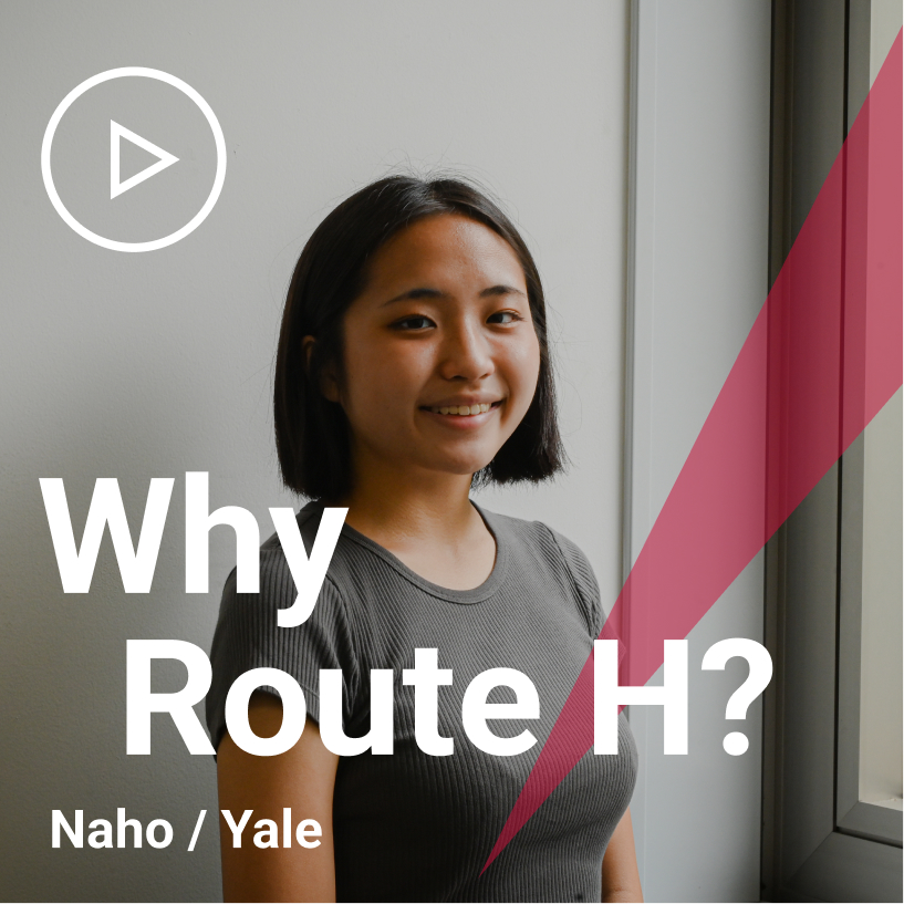 Why Route H? Naho / Yale
